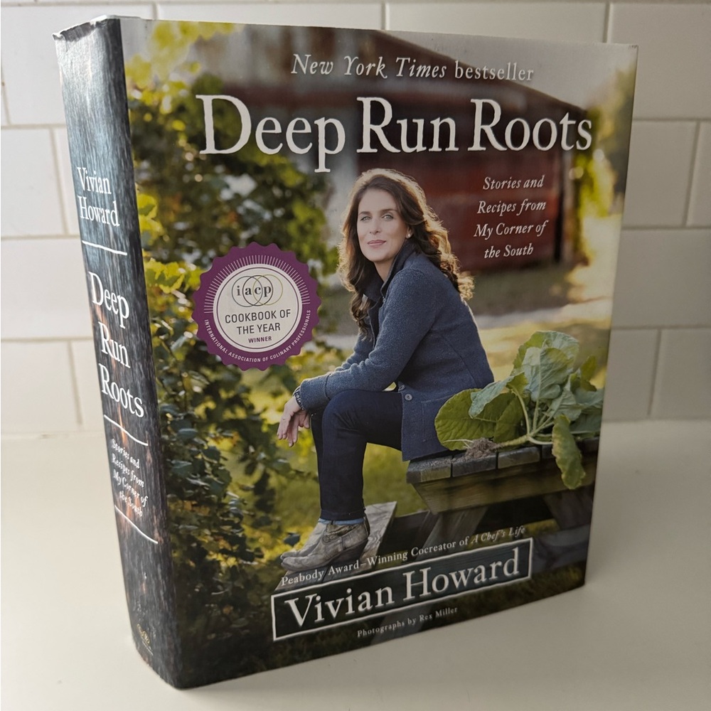 Deep Run Roots Cookbook by Vivian Howard